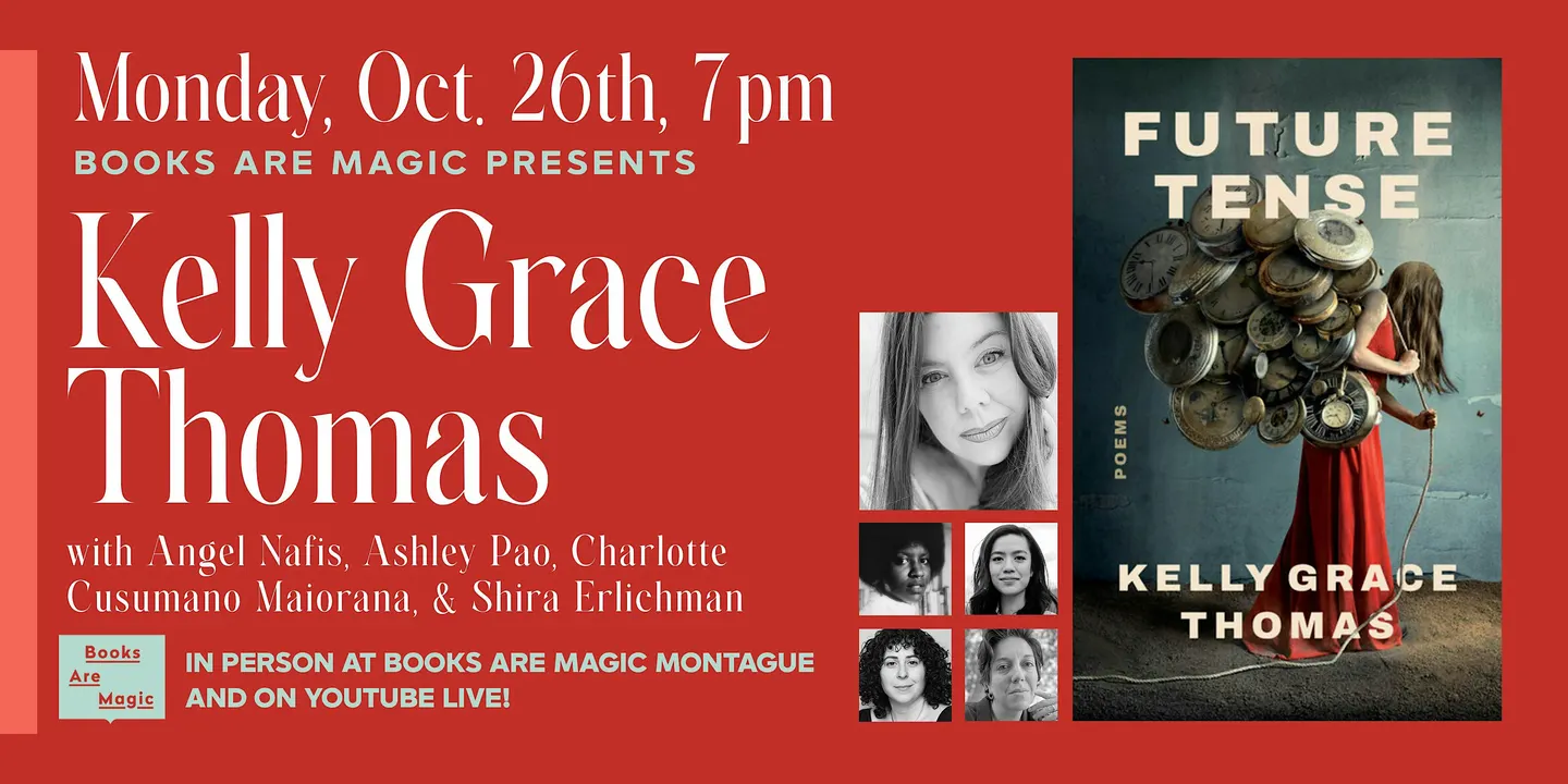 In-Store: Kelly Grace Thomas: Future Tense w/ friends!