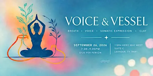 Voice & Vessel Workshop