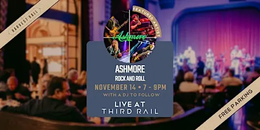 Ashmore | LIVE in Third Rail