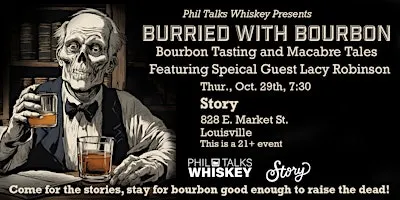Buried with Bourbon - Bourbon Tasting & Macabre Tales