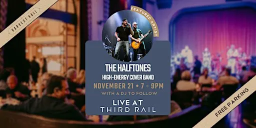 The Halftones | LIVE in Third Rail