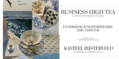 Netwerk Business High Tea at the Castle