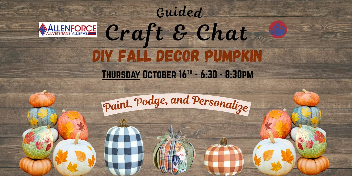 Guided Craft & Chat: Fall Decor Pumpkin