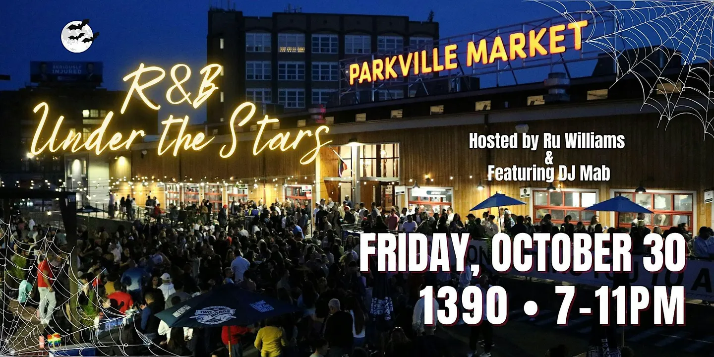R&B But Make it Spooky @ Parkville Market