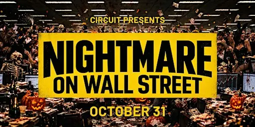 Nightmare on Wall Street - A Circuit Halloween Party