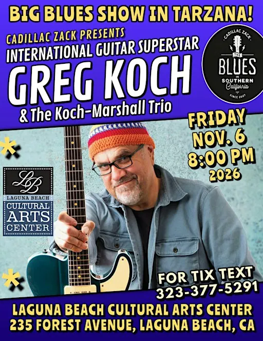 GREG KOCH - International Guitar Superstar - in Laguna Beach!