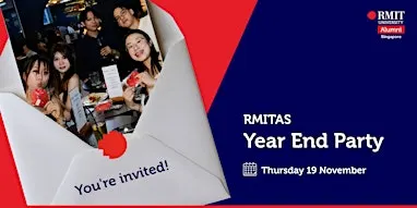 RMITAS Year End Party