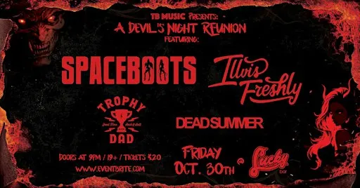 Devil's Night Reunion feat: SPACEBOOTS and Illvis Freshly