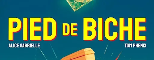 Pied de biche - Comédie à Paris