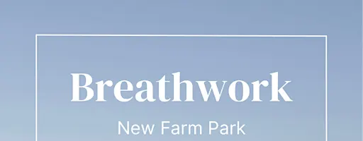 Breathwork in the Park