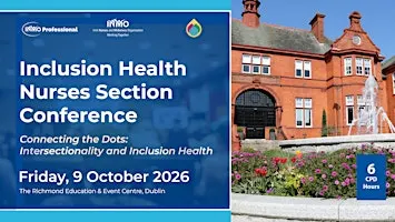 INMO Inclusion Health Nurses Section Conference 2026