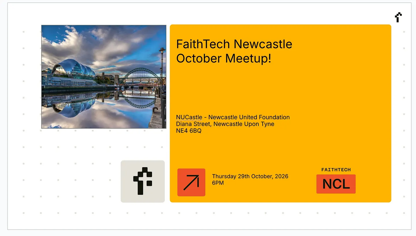 FaithTech NCL October Meetup