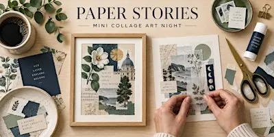 Paper Stories: Mini Collage Art Night