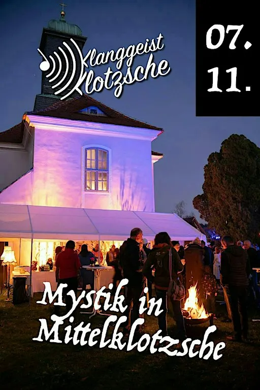 KLANGGEIST KLOTZSCHE - Mystik in Mittelklotzsche