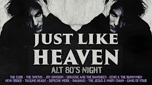 Just Like Heaven: Alt 80s Night (Plymouth)