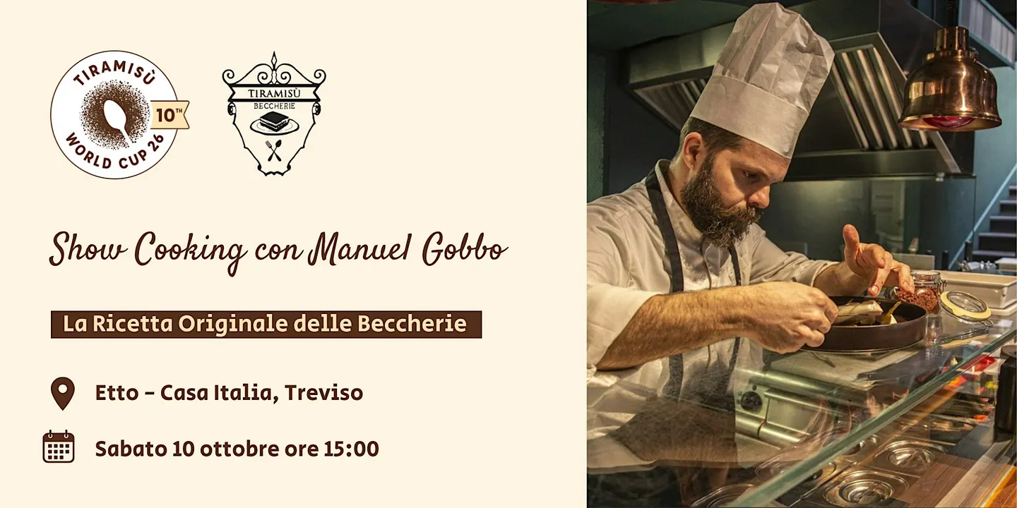 Show cooking con lo Chef Manuel Gobbo, del Ristorante Le Beccherie