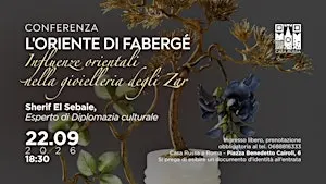Сonferenza “L’Oriente di Fabergé”