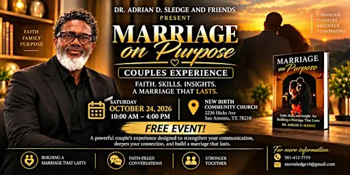 Marriage On Purpose-Couples Experience with Dr. Adrian Sledge and friends!