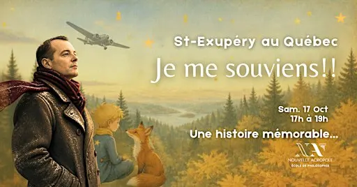 Je me souviens! St-Éxupery au Québec
