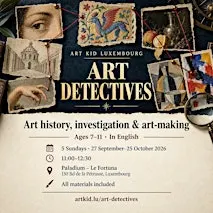 Art Detectives ∣ Art Course ∣ Age 7-11