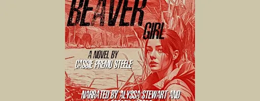 Beaver Girl Audiobook Listening Party