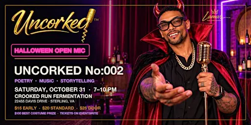 Uncorked No:002 — Halloween Open Mic Hosted by LAMAR The Preacher