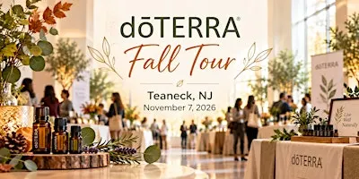 doTERRA Fall Tour – Teaneck, NJ