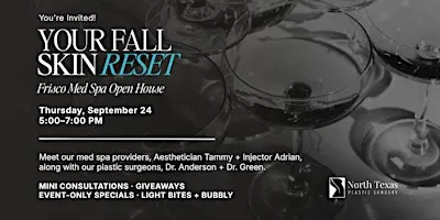 Your Fall Skin Reset: Frisco Med Spa Open House