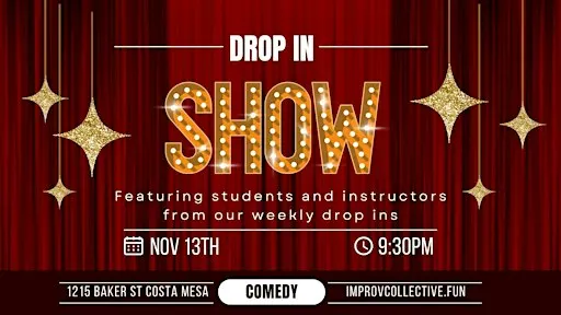 Drop In Show