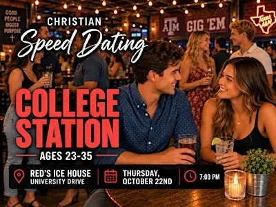 Christian Speed Dating in College Station | Ages 23–35