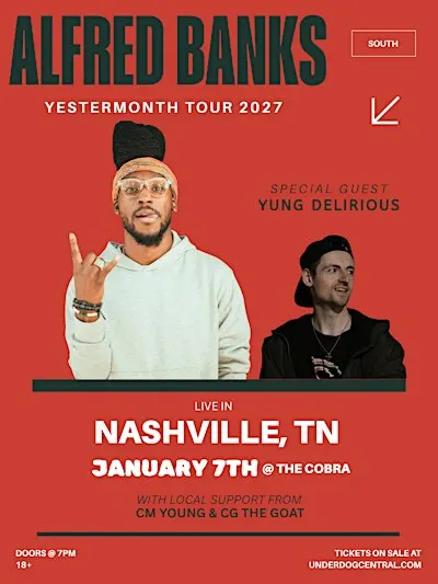 Venue: Alfred Banks I CG The Goat I Yung Delirious I CM Young