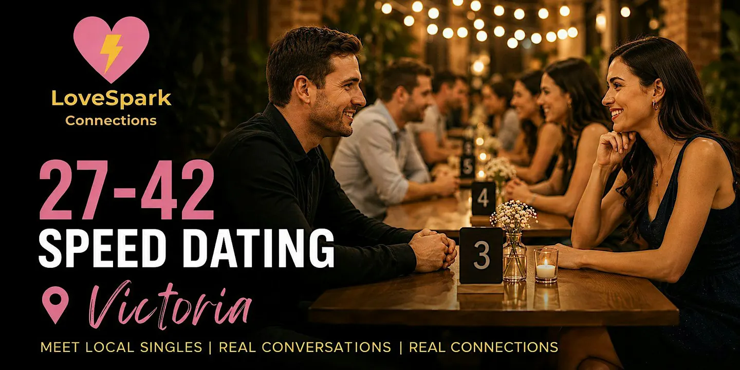 Speed Dating | Ages 27-42 | Victoria