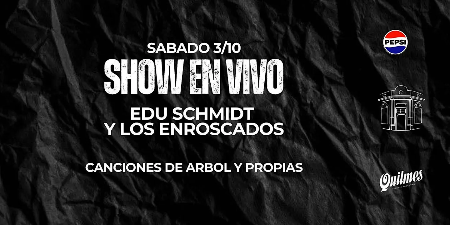 Edu Schmidt y Los Enroscados