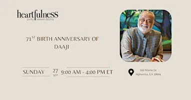 Daaji's 71st Birth Celebration & Full Day Monthly Gathering - Sep 27
