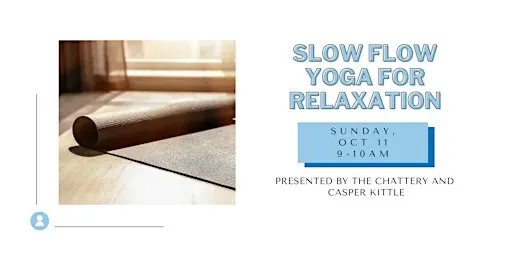 Slow Flow Yoga for Relaxation