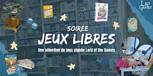 Soirée Jeux : +300 Jeux, Nouveautés & Ambiance Garantie !