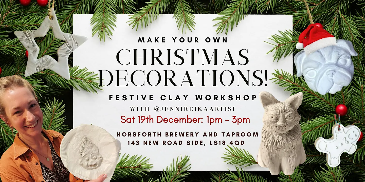 Clay Christmas Decorations Workshop @ Horsforth Brewery