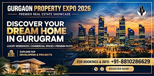 Gurgaon Property Expo — Your Family Deserves a Better Home This September |
