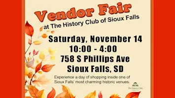 2nd Annual Vendor Fair at The History Club of Sioux Falls