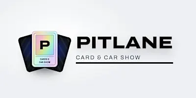Pitlane Card & Car Show — Colchester, Sun 21 Feb 2027