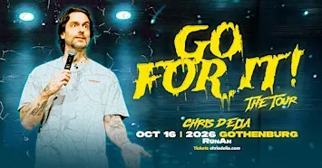 CHRIS D’ELIA: GO FOR IT TOUR – GOTHENBURG
