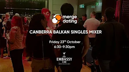 Canberra | Balkan Singles Mixer | Embassy Bar | Friday 23rd October