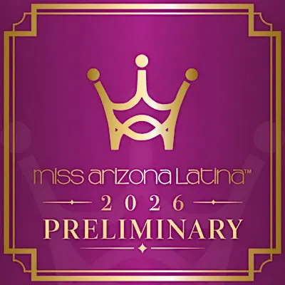 PreLiminary Miss Arizona Latina 2026