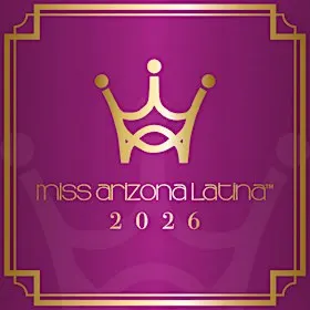 Miss Arizona Latina Grand Finale 2026