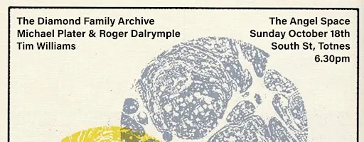 Diamond Family Archive + Michael Plater & Roger Dalrymple + Tim Williams