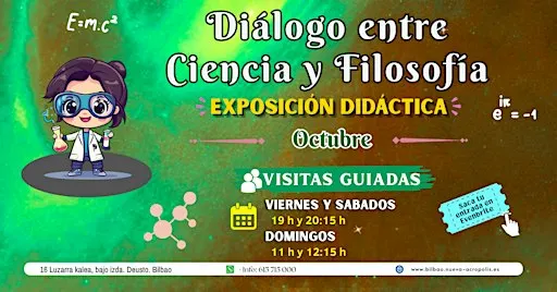 DIÁLOGO ENTRE CIENCIA Y FILOSOFÍA. Exposición didáctica.