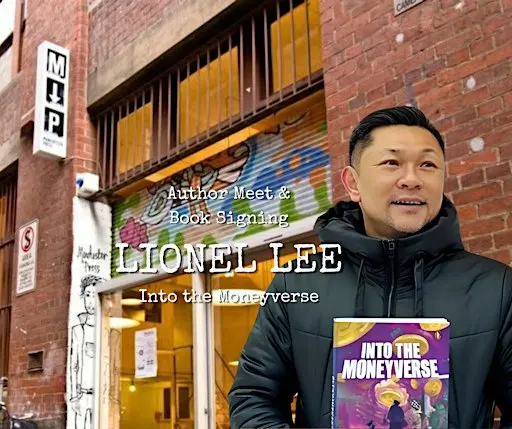 Money Literacy Book Meet and Signing - Into the Moneyverse with Lionel Lee