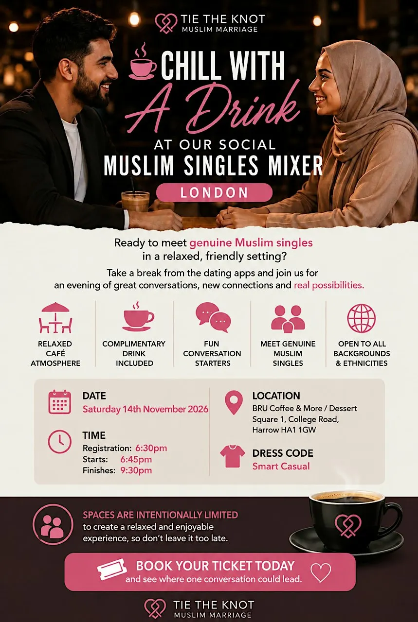 COFFEE AND TEA SINGLE MUSLIM EVENT – LONDON
