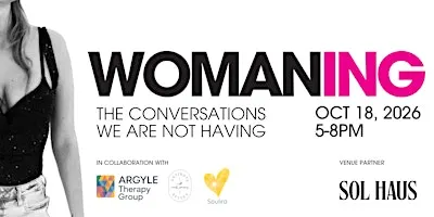 Womaning: The Conversations We Are Not Having | Fort Lauderdale