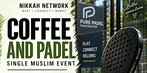 Coffee + Padel - Single Muslims MANCHESTER